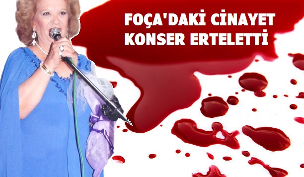 Cinayet Konser Erteletti